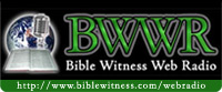 Bible Witness Web Radio